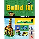 Build It! Volume 3: Make Supercool Models with Your LEGO® Classic Set