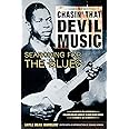 Chasin' That Devil's Music, Searching for the Blues
