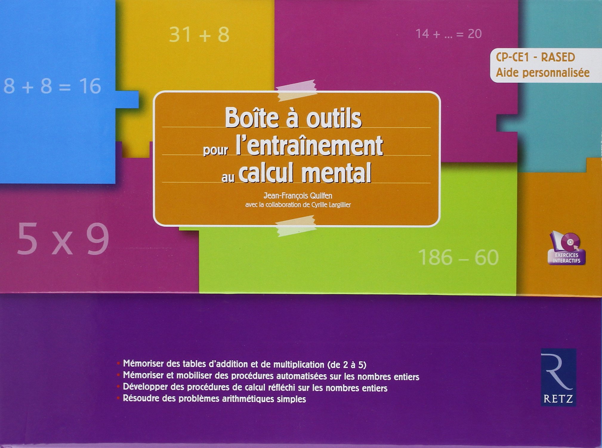 Amazon Fr Boite A Outils Pour L Entrainement Au Calcul Mental Collectif Quilfen Jean Francois Largillier Cyrille Livres