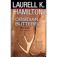 Obsidian Butterfly (An Anita Blake, Vampire Hunter, Book 9)