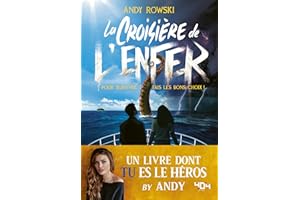 Livre dont tu es le héros - La croisière de l'enfer (French Edition)