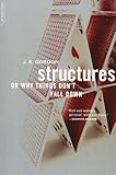 Structures: Or Why Things Don't Fall Down