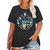 JULYCLO Plus Size Magic Shirt Loose Cute Princess Top We're All Mad Here Graphic T-Shirt for Women Funny Holiday Party Tee