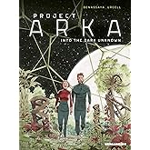 Project ARKA: Into the Dark Unknown