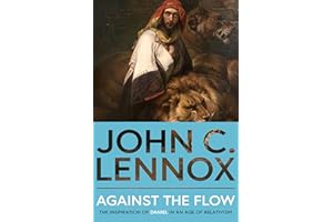 Against the Flow: The Inspiration of Daniel in an Age of Relativism