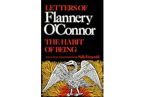 The Habit of Being: Letters of Flannery O'Connor