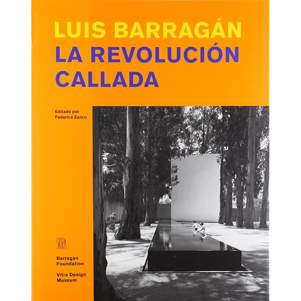 Amazon.com: Luis Barragan: The Quiet Revolution: 9788881187430