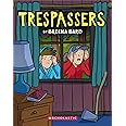 Trespassers: A Graphic Novel