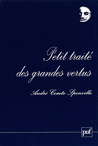Download Petit traité des grandes vertus (Perspectives critiques) PDF