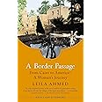 A Border Passage: From Cairo to America--A Woman's Journey