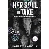 Her Soul to Take: A Paranormal Dark Academia Romance (Souls Trilogy)