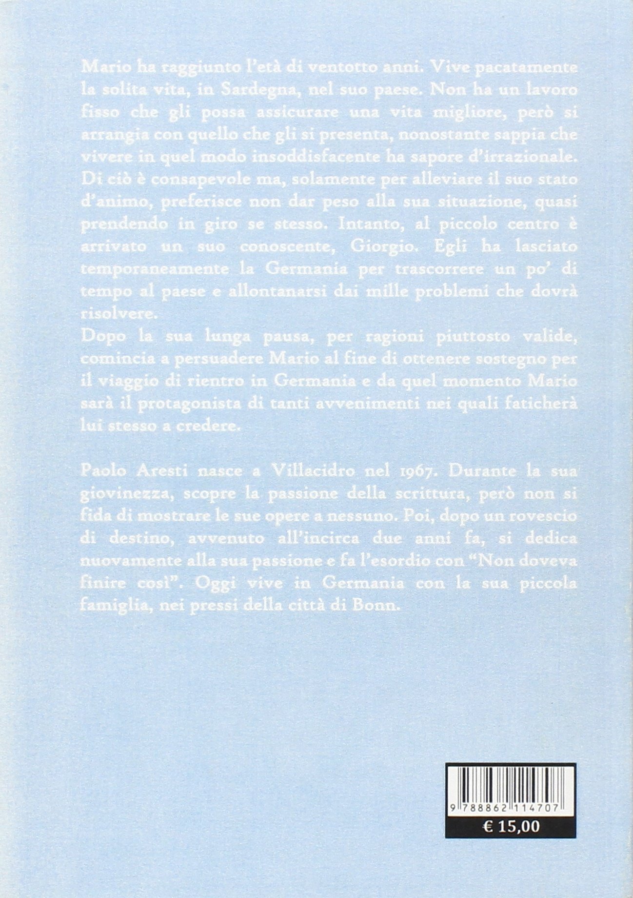 Non Doveva Finire Cosi Aresti Paolo Amazon Com Books