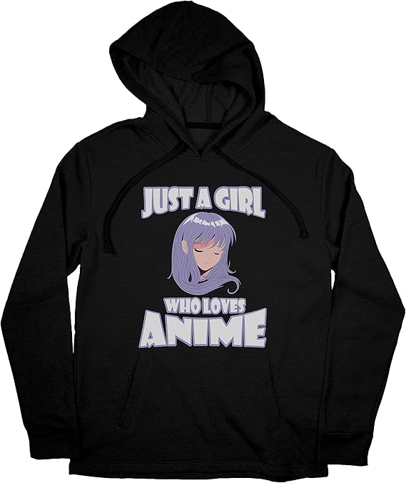 Just A Girl Who Loves Anime Unisex Hoodie Amazon.co.uk Clothing