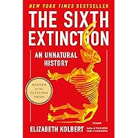 The Sixth Extinction: An Unnatural History