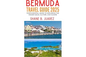 BERMUDA TRAVEL GUIDE 2025 (Travel Guides)