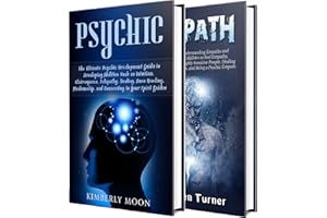 Psychic Empath: Secrets of Psychics and Empaths and a Guide to Developing Abilities Such as Intuition, Clairvoyance, Telepath
