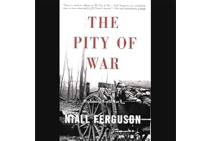 The Pity of War: Explaining World War I