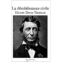 La Désobéissance civile: édition originale et annotée (French Edition) book cover