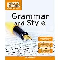 Grammar and Style (Idiot's Guides)