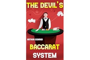 The Devil's Baccarat System: How to Win at the Game of Baccarat Simplified