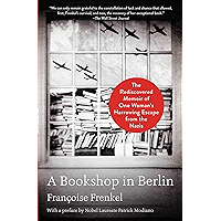 A Bookshop in Berlin: The Rediscovered Memoir of One Woman's Harrowing Escape from the Nazis book cover