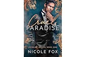Cruel Paradise (Oryolov Bratva Book 1)