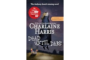 Dead Until Dark (Sookie Stackhouse Book 1)