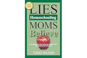 Lies Homeschooling Moms Believe