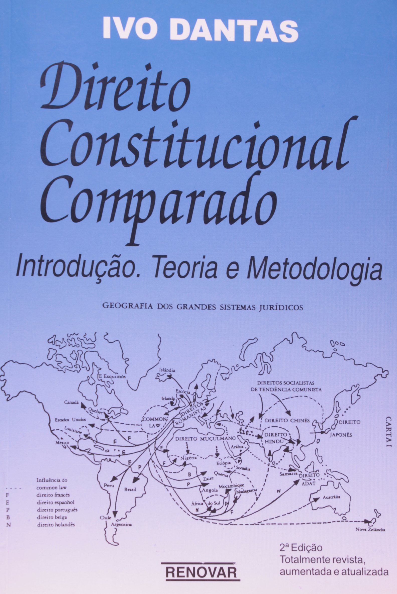 Direito Constitucional Comparado. Introdução, Teoria E Metodologia PDF