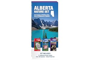 Alberta Nature Set: Field Guides to Wildlife, Birds, Trees & Wild Flowers of Alberta