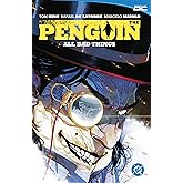 The Penguin Vol 2: All Bad Things