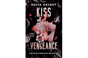 Kiss of Vengeance: A Dark Mafia Romance
