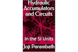 Hydraulic Accumulators and Circuits: In the SI Units (Industrial Hydraulic Book Series (in the SI Units) 5)