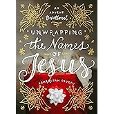 Unwrapping the Names of Jesus: An Advent Devotional