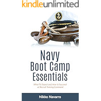 Navy Boot Camp Essentials: What to Expect and How to Succeed at Recruit Training Command (Navy Boot Camp, Recruit… book cover Navy Boot Camp Essentials: What to Expect and How to Succeed at Recruit Training Command (Navy Boot Camp, Recruit… book cover