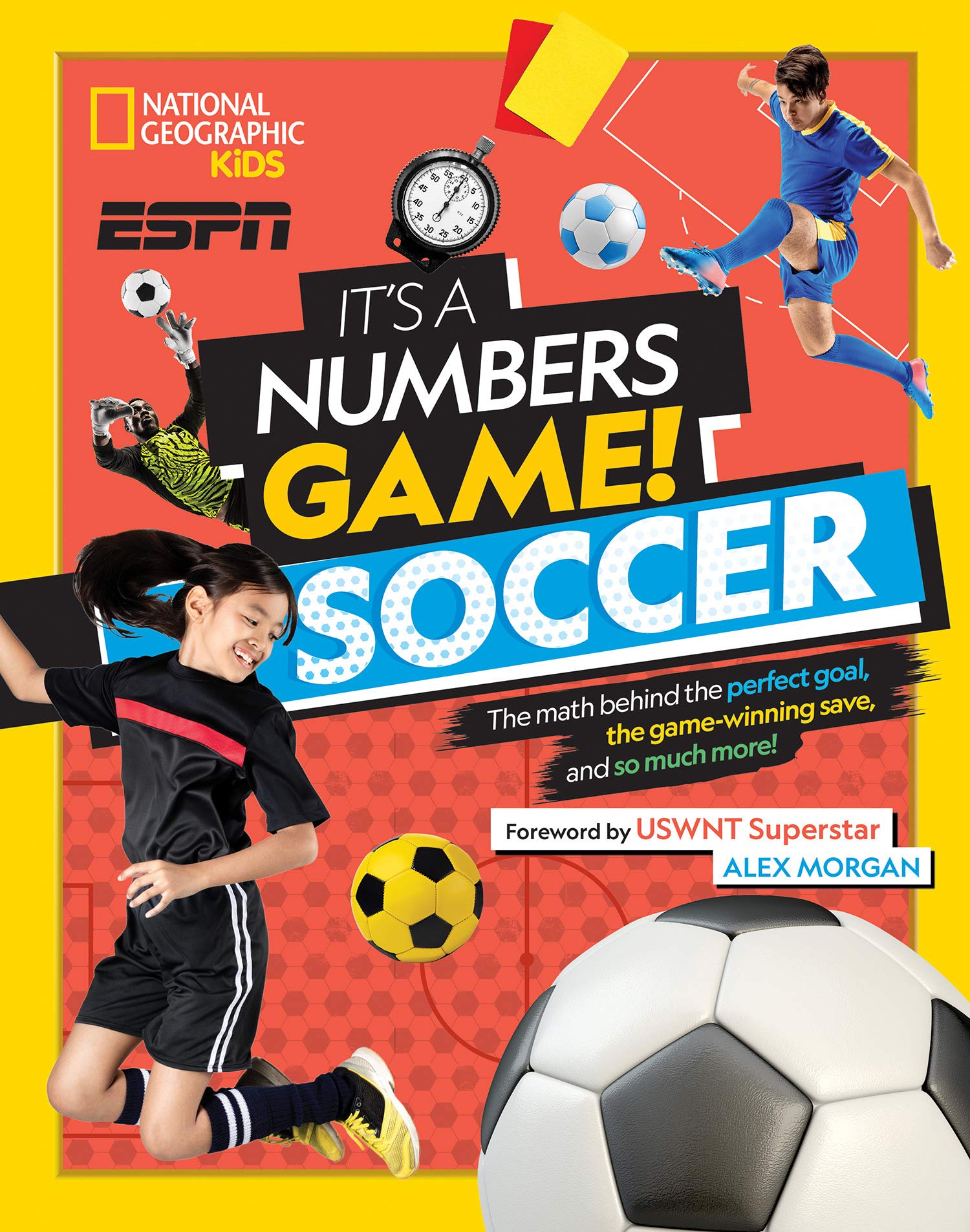 It S A Numbers Game Soccer The Math Behind The Perfect Goal The Game Winning Save And So Much More Buckley Jr James Amazon Com Books