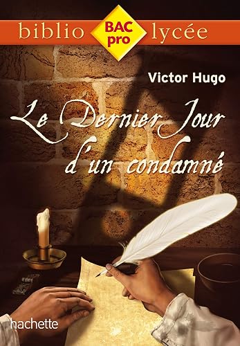 Download Biblio BAC Pro - Le Dernier Jour d'un condamné de Victor Hugo PDF