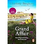 Grand Affair: the captivating story of one young woman's struggle to overcome the obstacles of her past, and face the future…