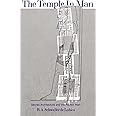 The Temple in Man: Sacred Architecture and the Perfect Man