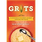 Grits: A Cultural & Culinary Journey Through the South