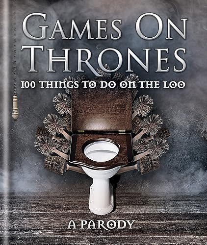 Download Games on Thrones: 100 things to do on the loo - THE PERFECT SECRET SANTA PRESENT PDF