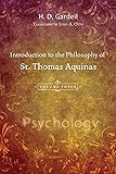 Introduction to the Philosophy of St. Thomas Aquinas, Volume 3: Psychology