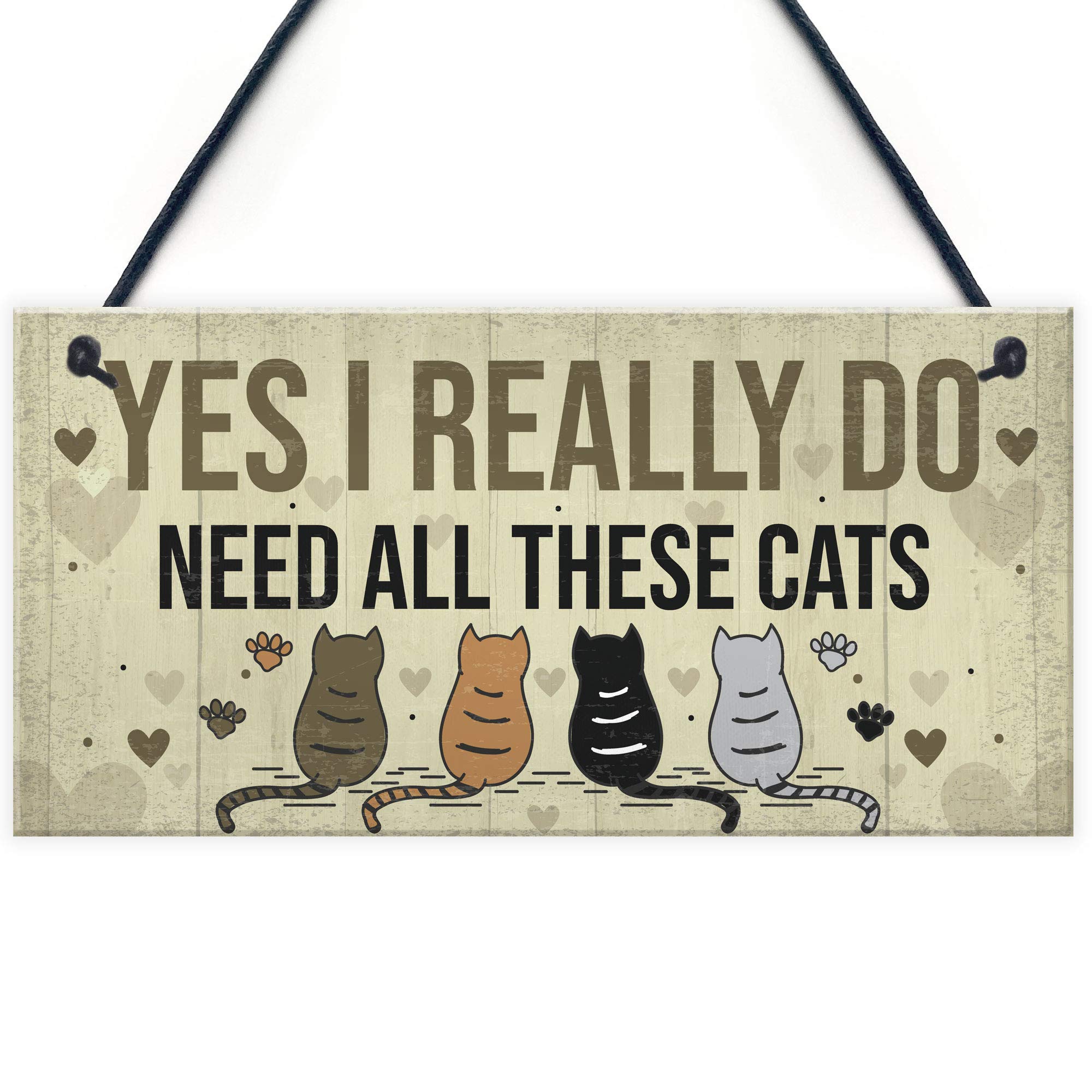 Red Ocean Really Do Need All These Cats Sign Home Funny Crazy Cat Lady Sign Pet Lover Gift