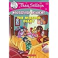 The Missing Diary (Thea Stilton Mouseford Academy #2): A Geronimo Stilton Adventure