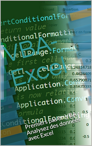 Download VBA- Excel: Premiers pas en VBA - Analysez des données avec Excel PDF