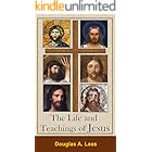 The Life and Teachings of Jesus