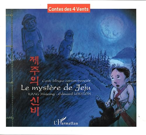 Download Le mystère de Jeju : Conte bilingue coréen-français PDF