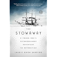 The Stowaway: A Young Man's Extraordinary Adventure to Antarctica book cover