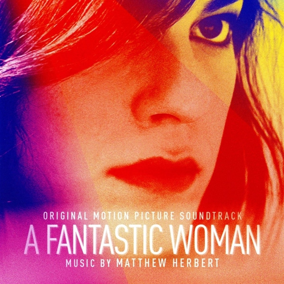 A Fantastic Woman (Original Motion Picture Soundtrack)