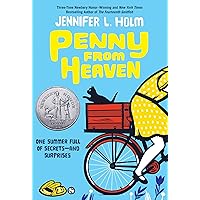 Penny from Heaven: Holm, Jennifer L.: 9780375836893: Amazon.com: Books